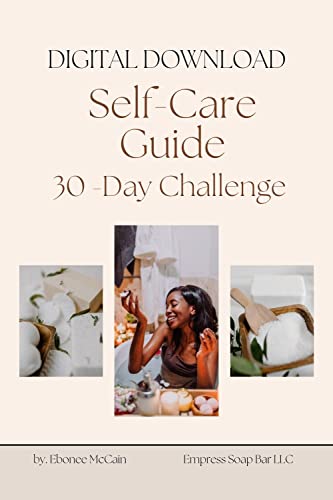 Self-Care Guide: 30- Day Challenge